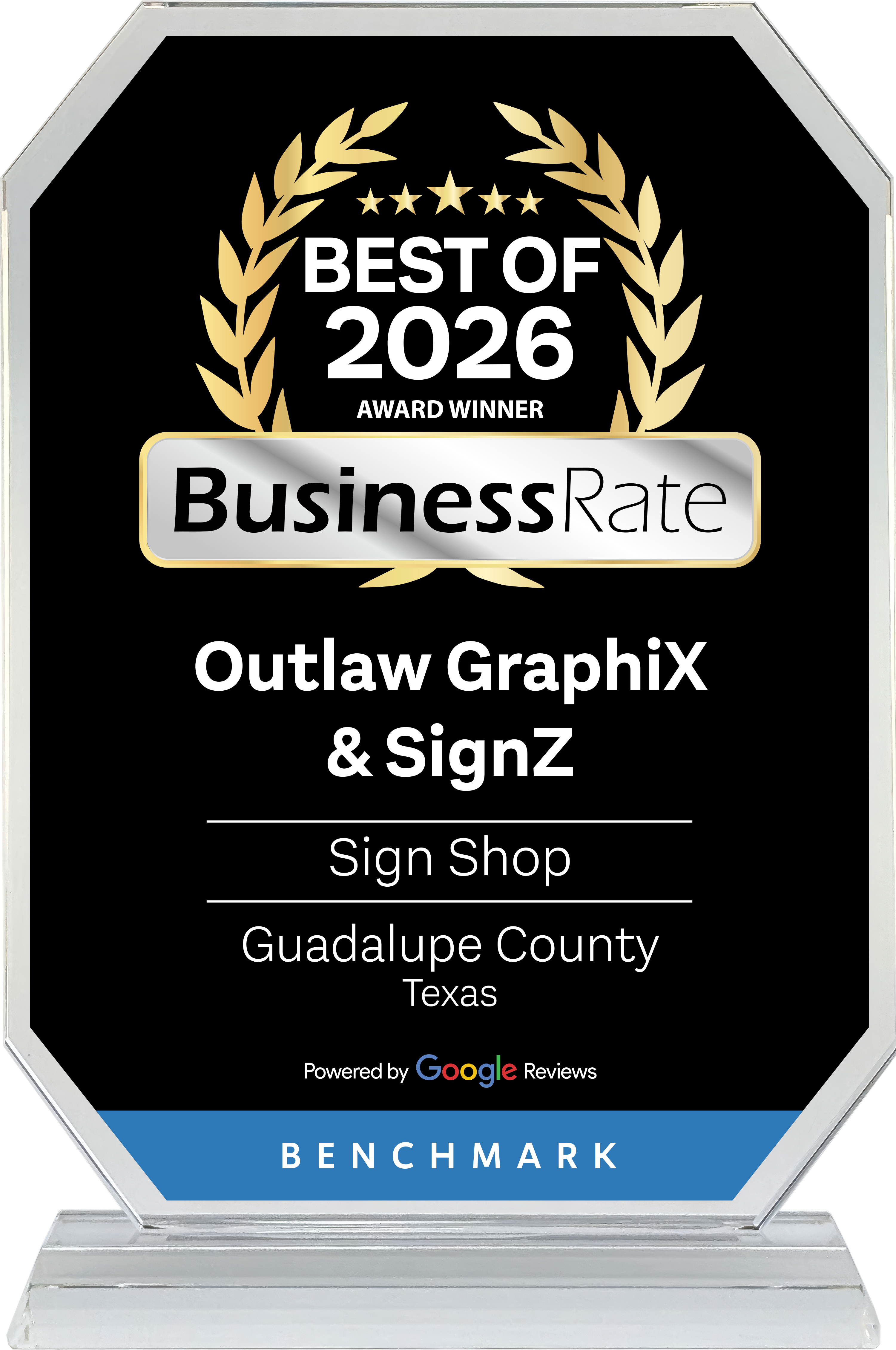BusinessRate Best of 2026 — Best Sign Shop in Guadalupe County crystal award